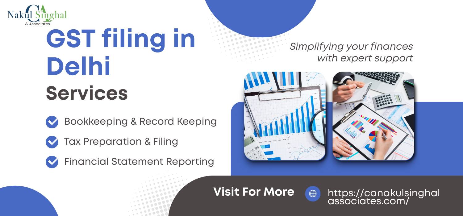 What is the process for GST filing in Delhi?